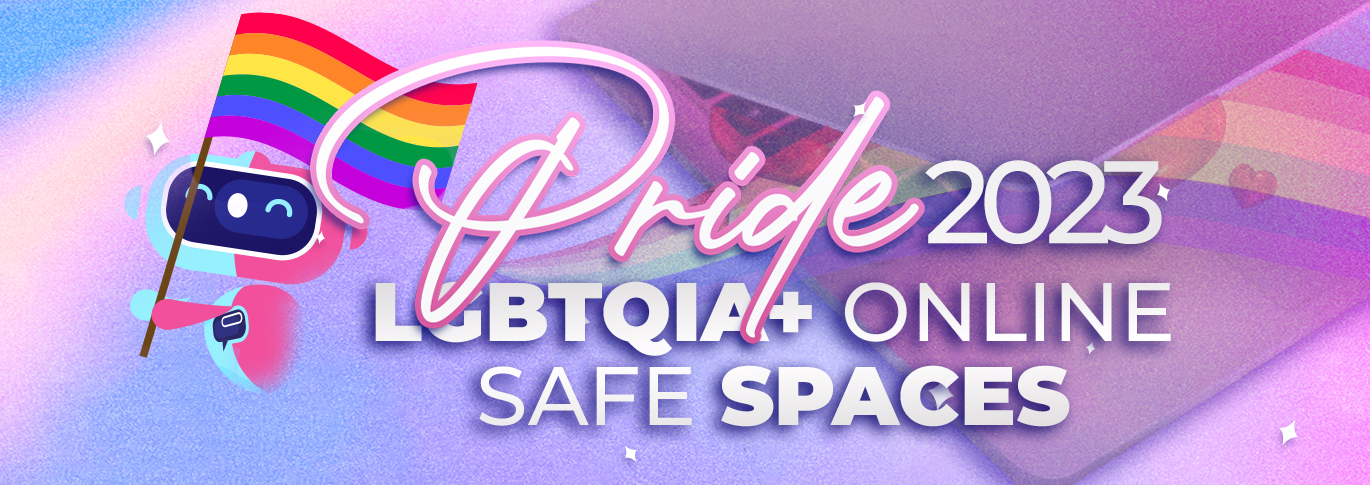 Pride Month : Espaces sûrs en Ligne pour les LGBTQ